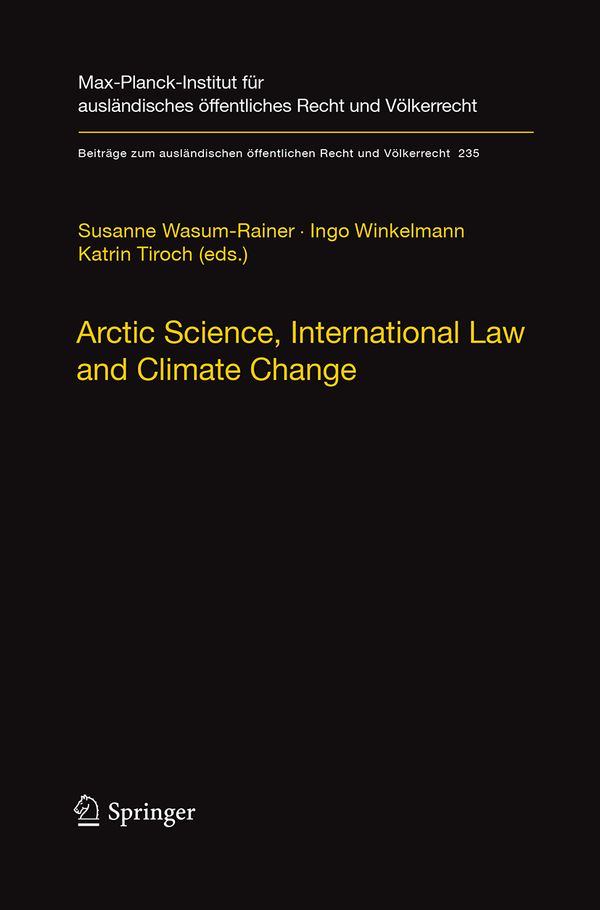 Arctic Science, International Law and Climate Change | 1:a upplagan