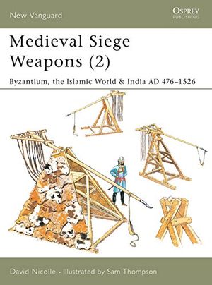 Medieval Siege Weapons