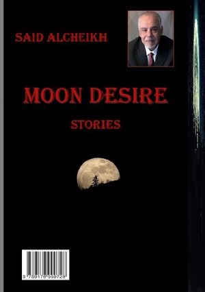 Moon desire : Stories in Arabic | 1:a upplagan