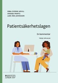 Patientsäkerhetslagen : en kommentar