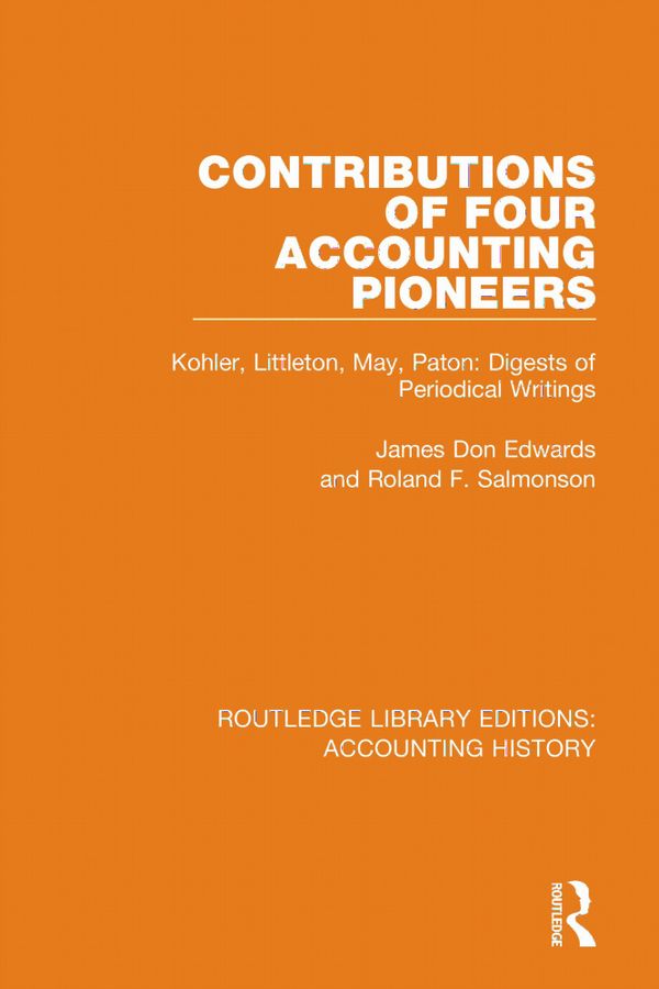 Contributions of Four Accounting Pioneers | 1:a upplagan