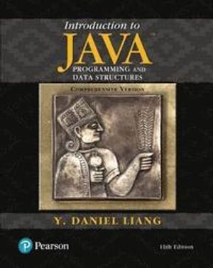 Introduction to Java Programming and Data Structures, Comprehensive Version | 11:e upplagan