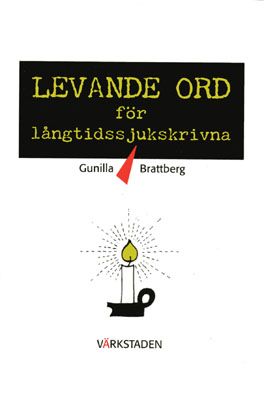 Levande ord för långtissjukskrivna | 1:a upplagan