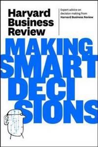 Harvard Business Review on Making Smart Decisions | 0:e upplagan