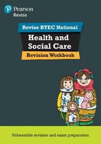 BTEC National Health and Social Care Revision Workbook | 2:a upplagan