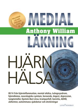 Medial läkning : Hjärnhälsa | 1:a upplagan