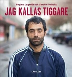 Jag kallas tiggare / Lättläst