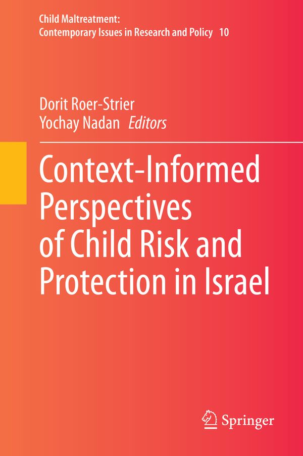 Context-Informed Perspectives of Child Risk and Protection in Israel | 1:a upplagan