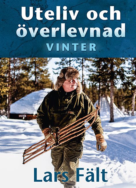 Uteliv och överlevnad : vinter | 0:e upplagan