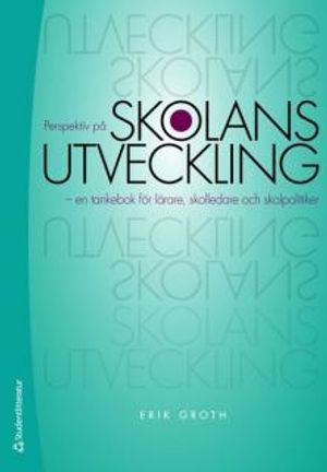 Perspektiv på skolans utveckling | 1:a upplagan