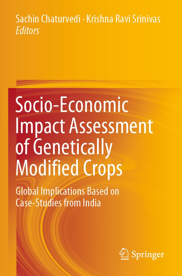 Socio-Economic Impact Assessment of Genetically Modified Crops | 1:a upplagan