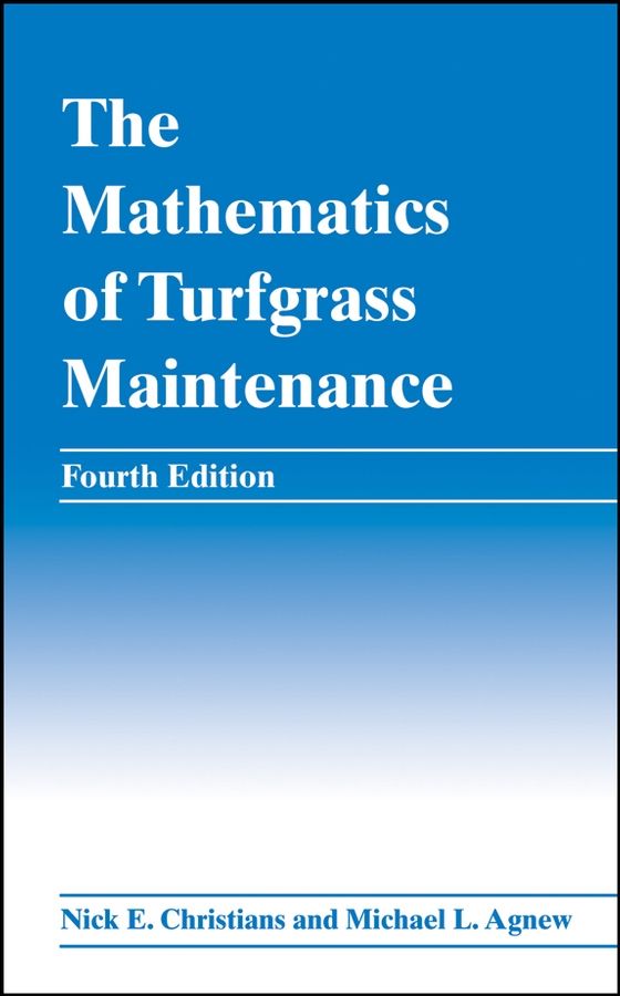 The Mathematics of Turfgrass Maintenance, 4th Edition | 4:e upplagan