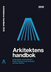 Arkitektens handbok 2012 | 1:a upplagan