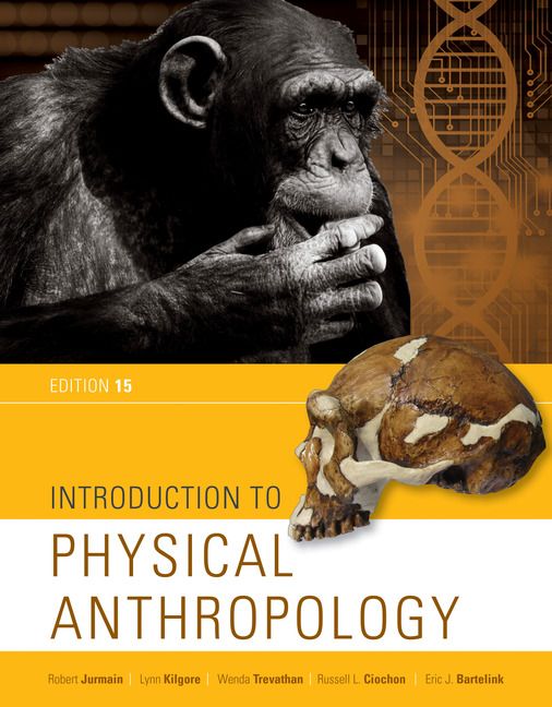 Introduction to Physical Anthropology | 15:e upplagan