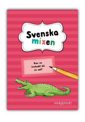 Svenska mixen krokodil åk 2