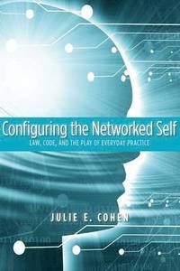 Configuring the Networked Self