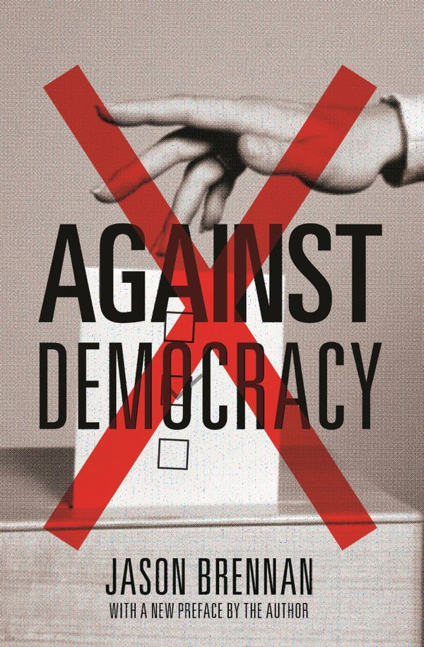 Against Democracy | 0:e upplagan