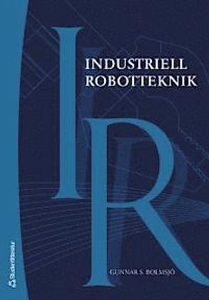 Industriell robotteknik | 3:e upplagan