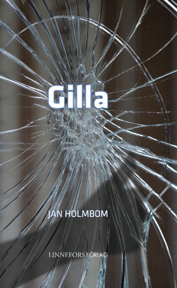 Gilla | 0:e upplagan