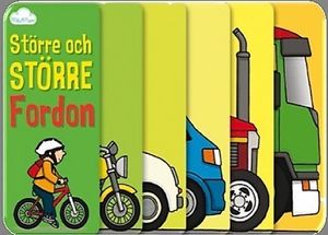 Större och större fordon | 1:a upplagan