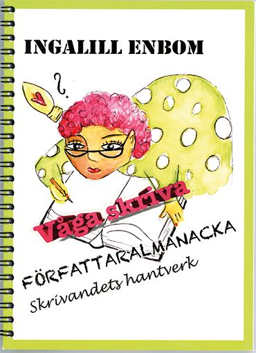 Författaralmanacka : skrivandets hantverk | 1:a upplagan