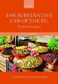 The Substantive Law of the EU | 6:e upplagan