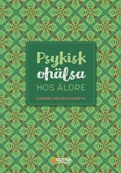 Psykisk ohälsa hos äldre | 0:e upplagan