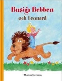 Busiga Bebben och Leonard | 1:a upplagan