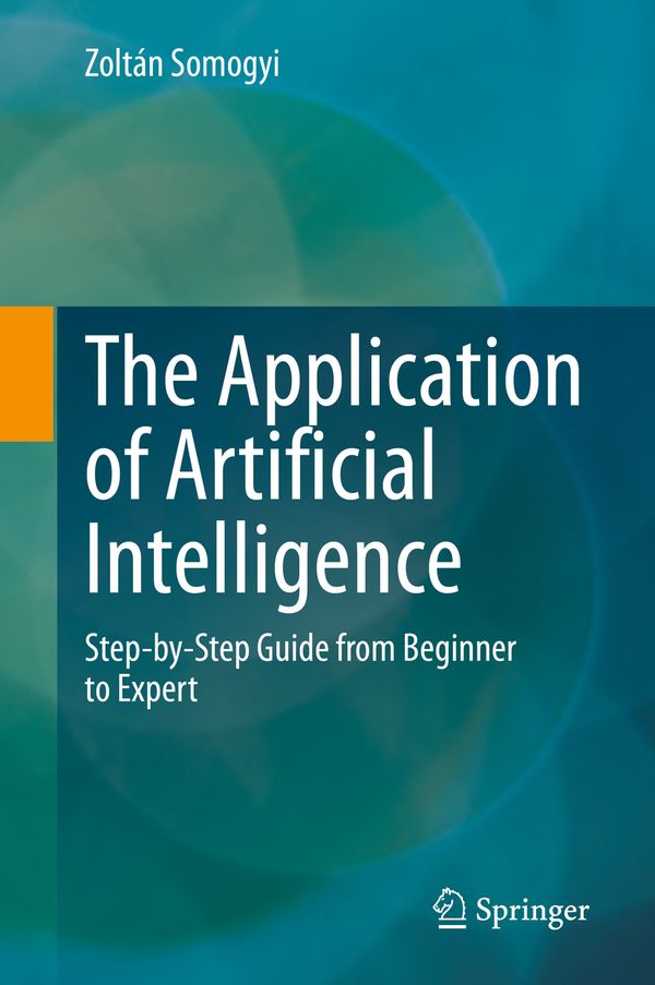 The Application of Artificial Intelligence | 1:a upplagan