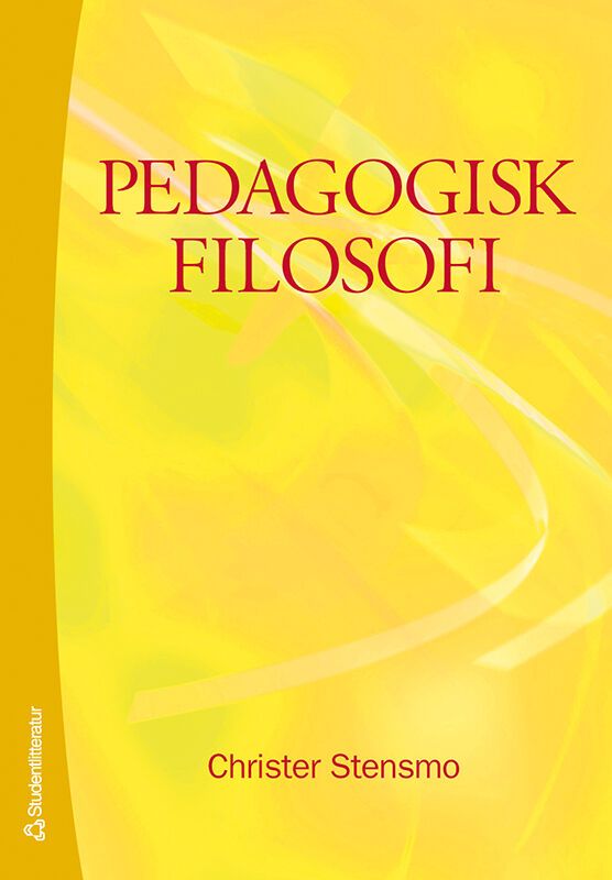 Pedagogisk filosofi | 2:a upplagan