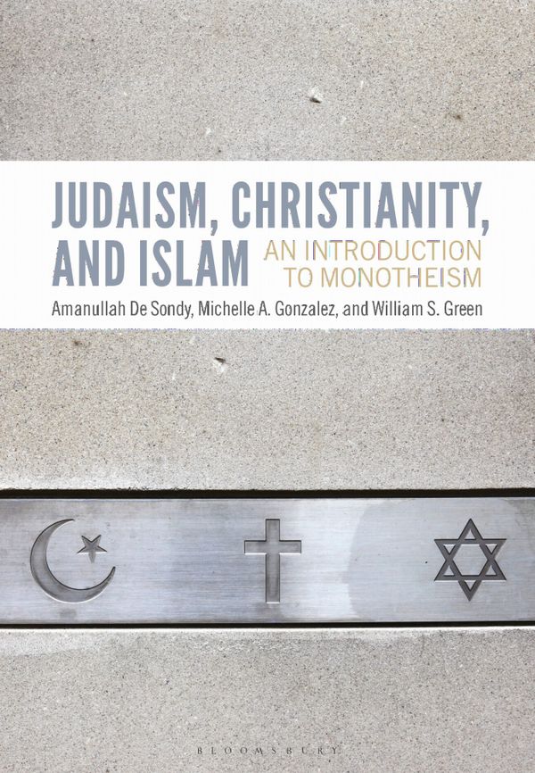 Judaism, Christianity, and Islam | 1:a upplagan