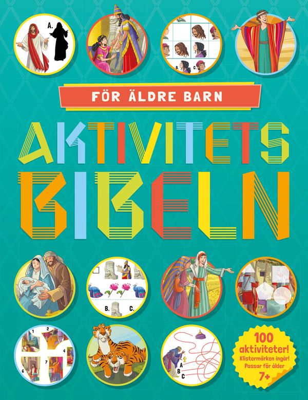 Aktivitetsbibeln - för äldre barn | 0:e upplagan