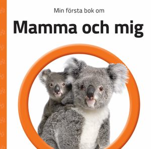 Min första bok om Mamma och mig | 1:a upplagan