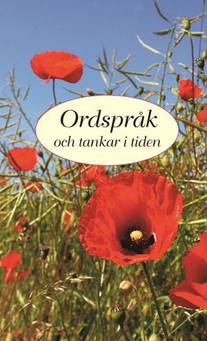 Ordspråk och tankar i tiden | 1:a upplagan