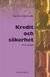 Kredit och säkerhet : lärobok i krediträtt (2011)