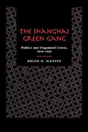 The Shanghai Green Gang