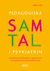 Pedagogiska samtal i psykiatrin : bemötande och behandling av personer med neuropsykiatriska funktionsnedsättningar (2013)