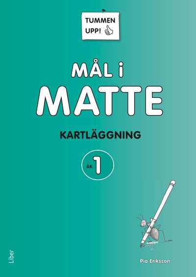 Tummen upp! Mål i matte Kartläggning åk 1 | 1:a upplagan