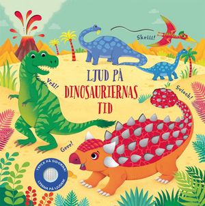 Ljud på dinosauriernas tid