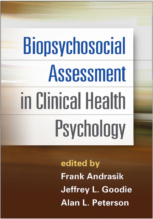Biopsychosocial Assessment in Clinical Health Psychology | 1:a upplagan