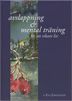 Avslappning & Mental träning - för ett rikare liv | 5:e upplagan