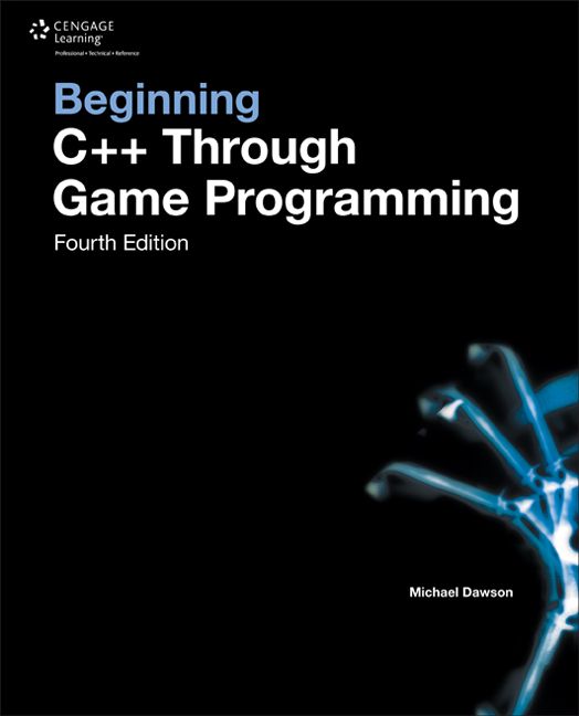 Beginning C++ Through Game Programming | 4:e upplagan