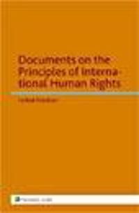 Documents on the Principles of International Human Rights