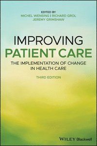 Improving Patient Care | 3:e upplagan