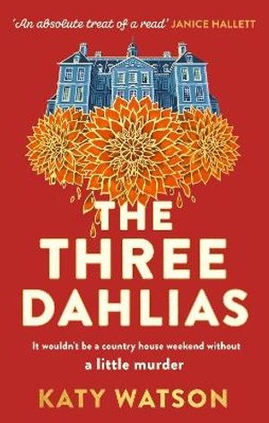 The Three Dahlias