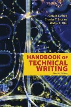 The Handbook of Technical Writing | 12:e upplagan