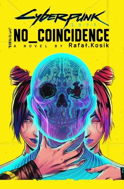 Cyberpunk 2077: No Coincidence | 0:e upplagan