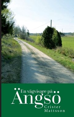En vägvisare på Ängsö | 0:e upplagan