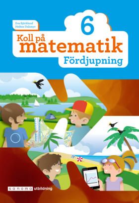 Koll på matematik 6 Fördjupning | 1:a upplagan