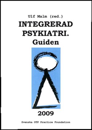 Integrerad psykiatri : guiden 2009 | 6:e upplagan